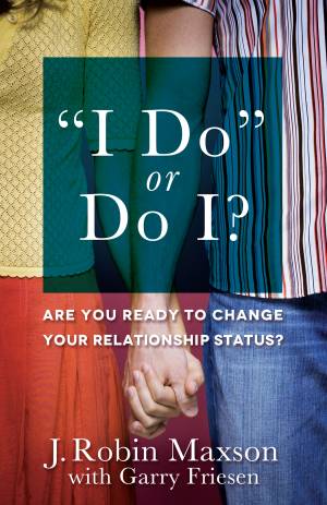 "I Do" or Do I? [eBook]