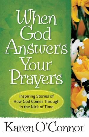 When God Answers Your Prayers [eBook]