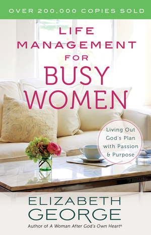 Life Management for Busy Women