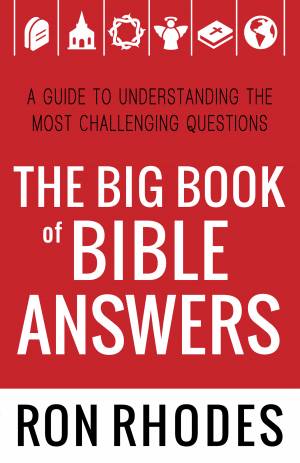 Big Book of Bible Answers, The [eBook]