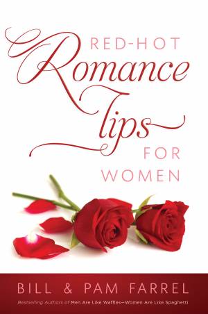 Red-Hot Romance Tips for Women [eBook]