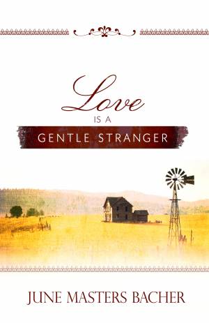 Love Is a Gentle Stranger [eBook]