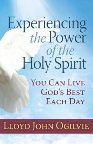 Experiencing the Power of the Holy Spirit [eBook]