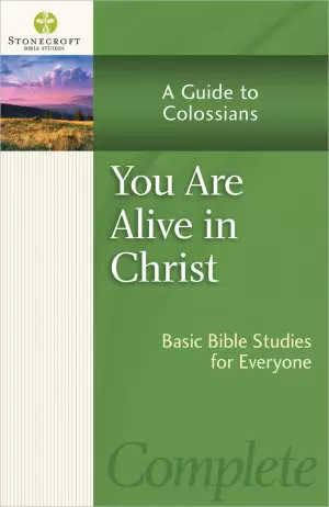 You Are Alive In Christ