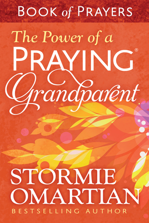 Power of a Praying Grandparent Book of Prayers