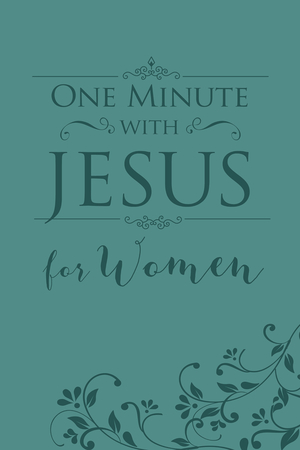 One Minute with Jesus for Women (Milano Softone)