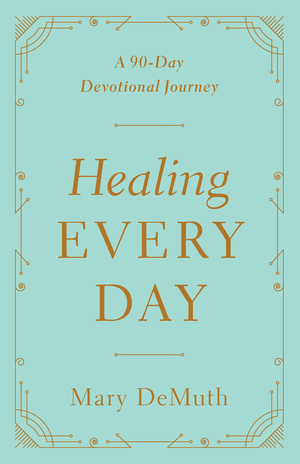 Healing Every Day