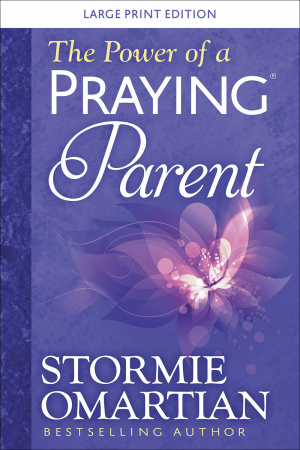 Power of a Praying Parent Large Print