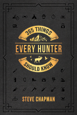 365 Things Every Hunter Should Know