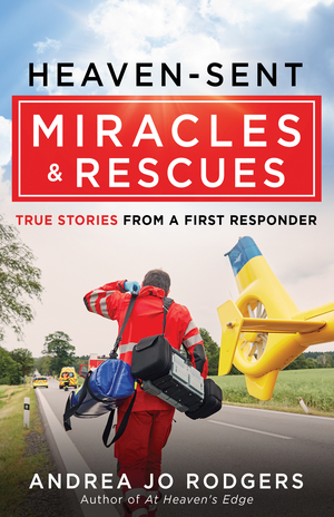 Heaven-Sent Miracles and Rescues