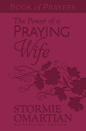 Power of a Praying Wife Book of Prayers (Milano Softone)