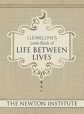 Llewellyn's Little Book of Life Between Lives