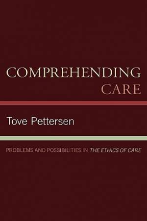 Comprehending Care