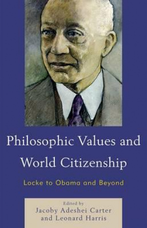 Philosophic Values and World Citizenship : Locke to Obama and Beyond