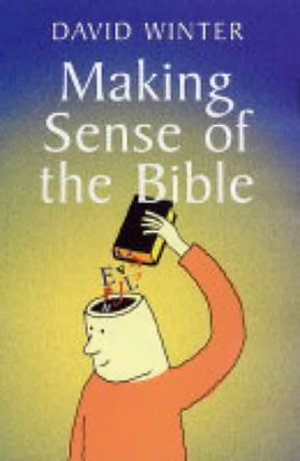 Making Sense of the Bible