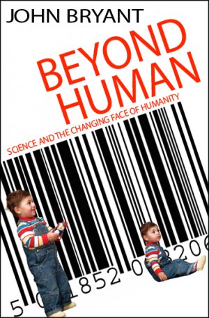 Beyond Human