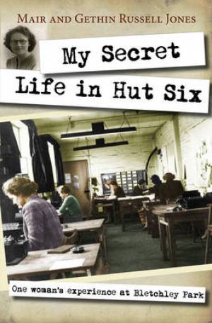 My Secret Life in Hut Six