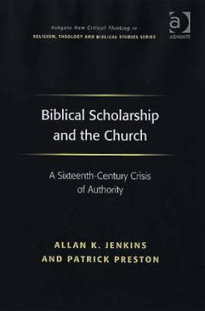 Biblical Scholarship and the Church