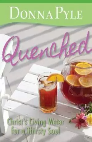 Quenched: Christ