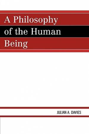 A Philosophy of the Human Being