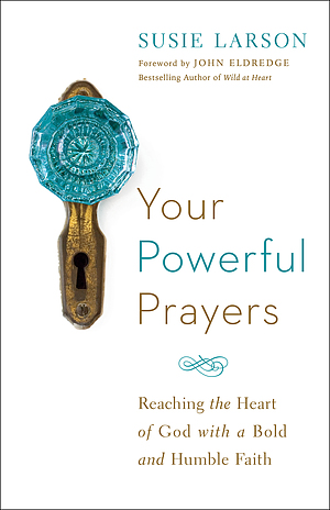 Your Powerful Prayers