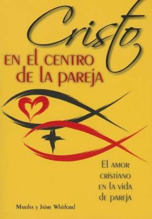 Cristo En El Centro De La Pareja