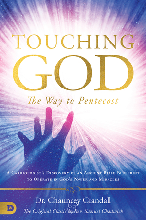 Touching God: The Way to Pentecost