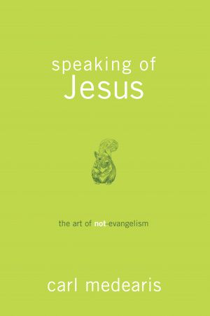 Speaking of Jesus