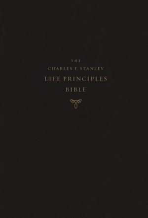 NASB, Charles F. Stanley Life Principles Bible, 2nd Edition, Hardcover, Comfort Print