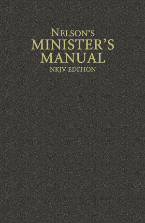 Nelsons Ministers Manual