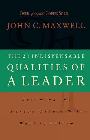 21 Indispensable Qualities Of A Leader