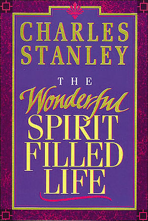 The Wonderful Spirit Filled Life