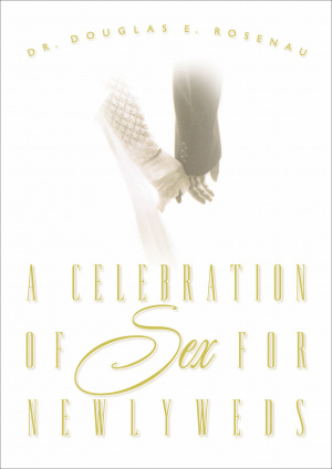 Celebration Of Sex For Newlyweds