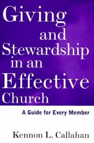 Giving and Stewardship in an Effective Church