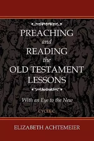 Preaching and Reading the Old Testament Lessons [With CDROM]