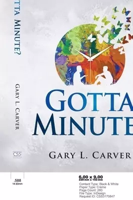 Gotta Minute?: 60-Second Stories That Speak of Life and Faith