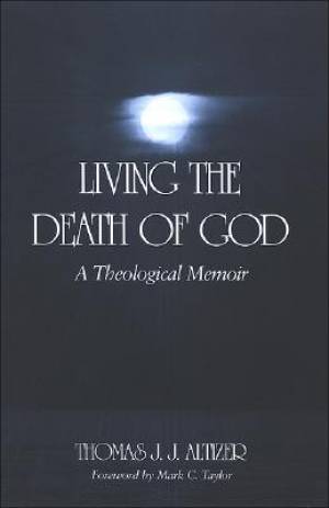 Living the Death of God