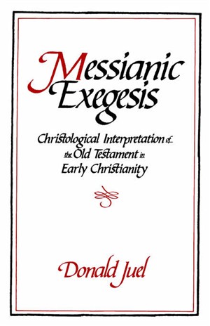 MESSIANIC EXEGESIS