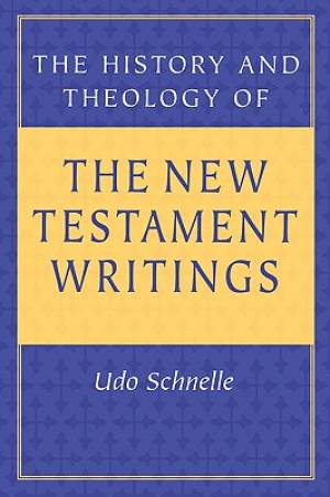 History Theology of NT Writing