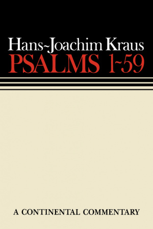 Psalms 1 – 59 : Continental Commentaries Series