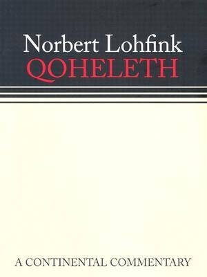 Qoheleth : Continental Commentary Series