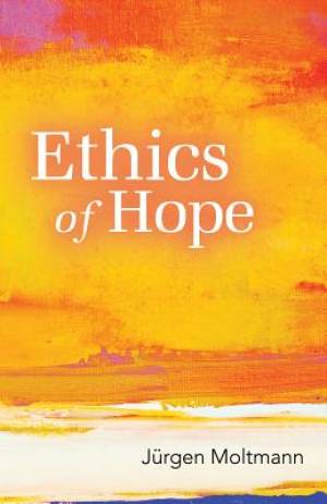 Ethics of Hope