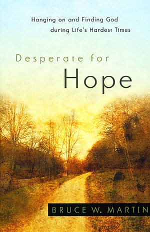 Desperate for Hope