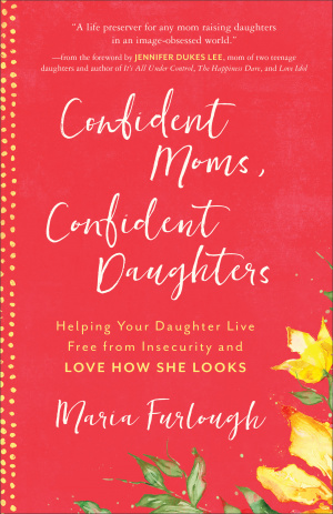 Confident Moms, Confident Daughters