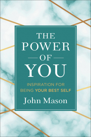 The Power of You: Inspiration for Being Your Best Self