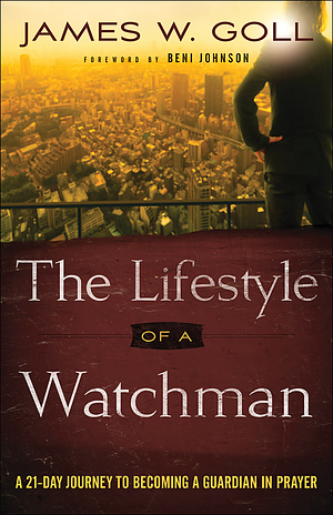 The Lifestyle of a Watchman