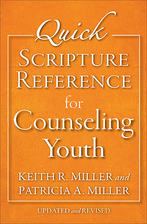 Quick Scripture Reference for Counseling Youth