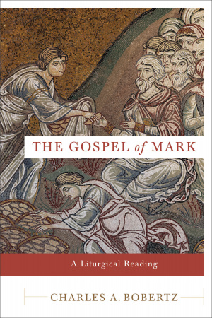 The Gospel of Mark