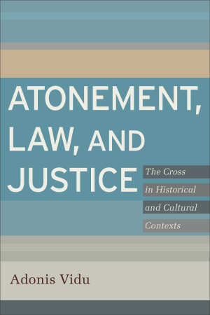 Atonement, Law, and Justice