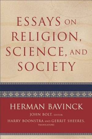 Essays on Religion, Science, and Society